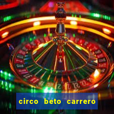 circo beto carrero onde fica